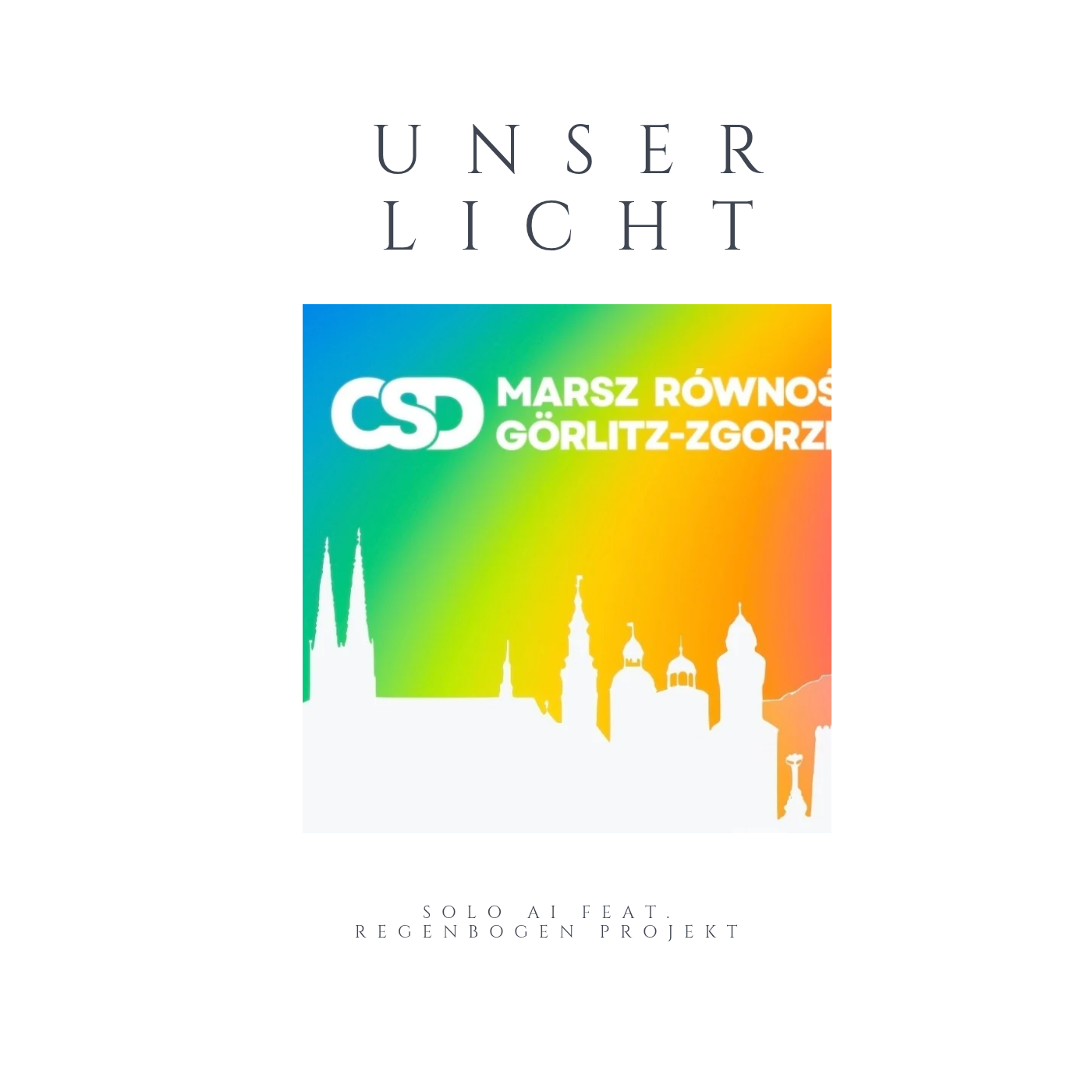 Unser Licht 🏳️🌈🏳️⚧️ (CSD Görlitz Version)